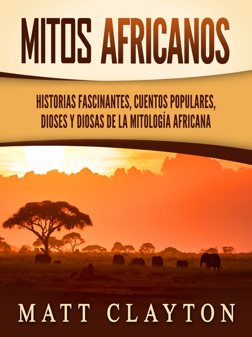 Title details for Mitos africanos by Matt Clayton - Available